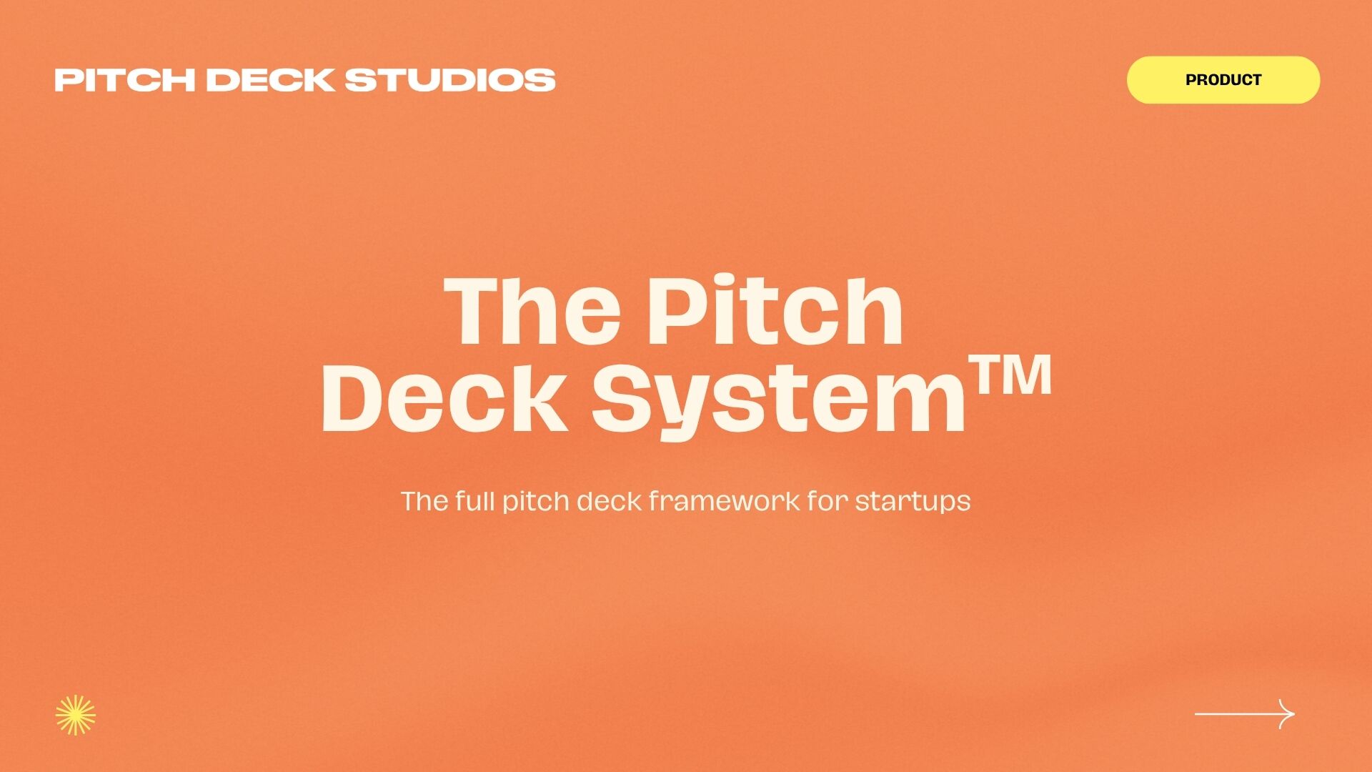 The Pitch Deck System™